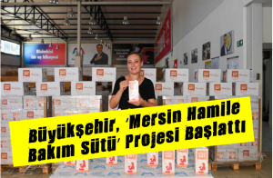 Büyükşehir, ‘Mersin Hamile Bakım Sütü’ Projesi Başlattı.fw