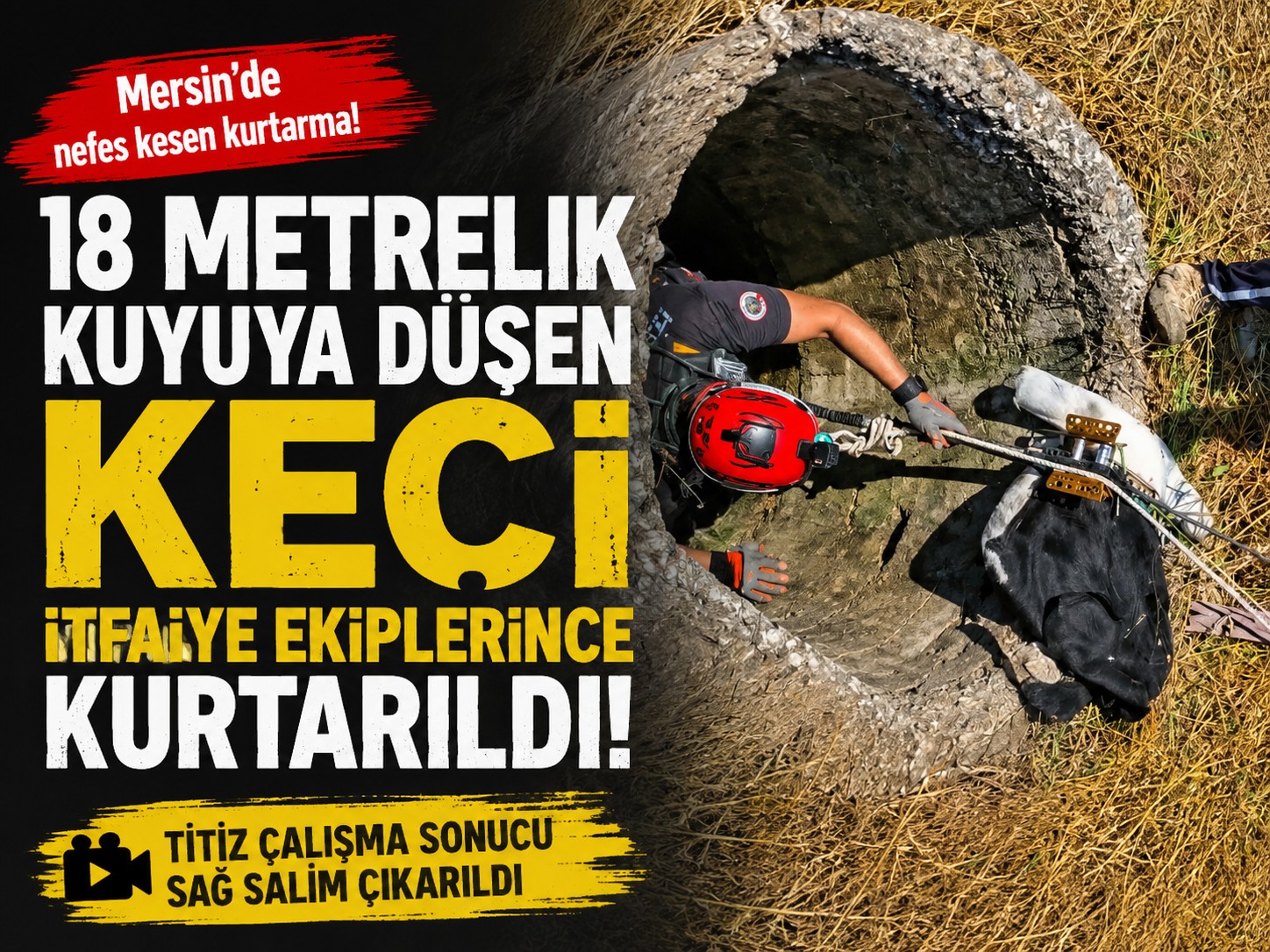 18 Metrelik Kuyuya Düşen Keçi İtfaiye Ekiplerince Kurtarıldııııııı